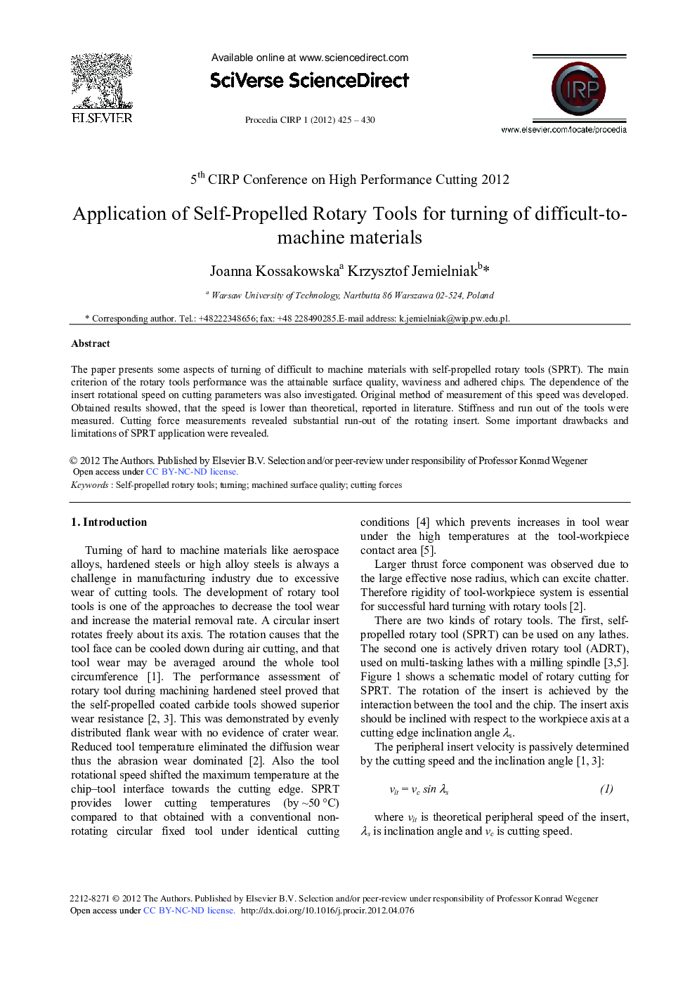 Application of Self-Propelled Rotary Tools for Turning of Difficult-to-machine Materials