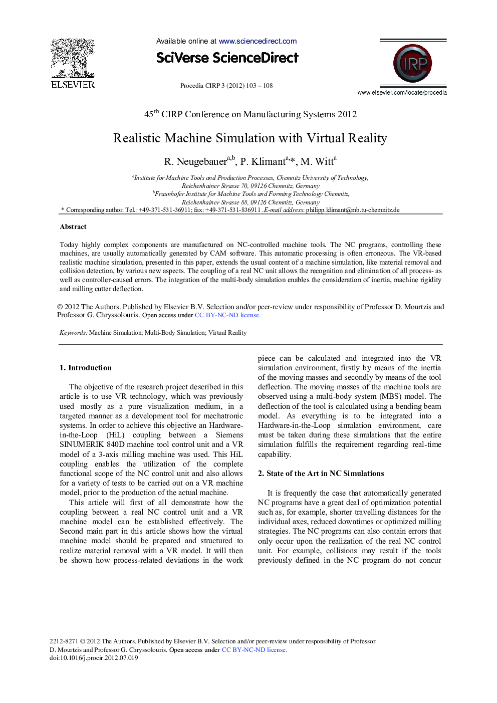 Realistic Machine Simulation with Virtual Reality