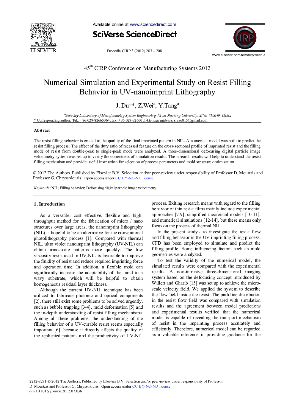 Numerical Simulation and Experimental Study on Resist Filling Behavior in UV-nanoimprint Lithography