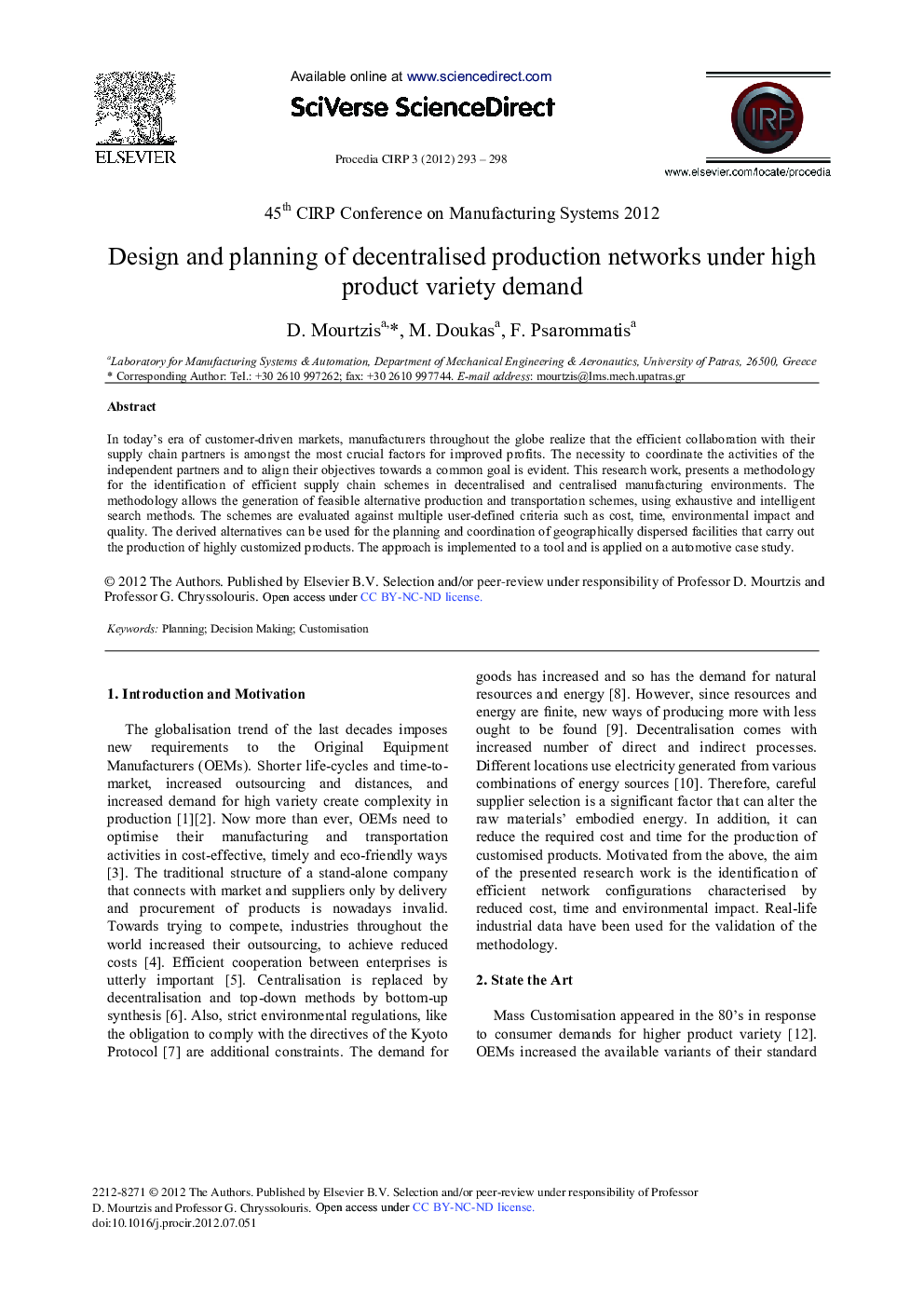 Design and Planning of Decentralised Production Networks Under High Product Variety Demand