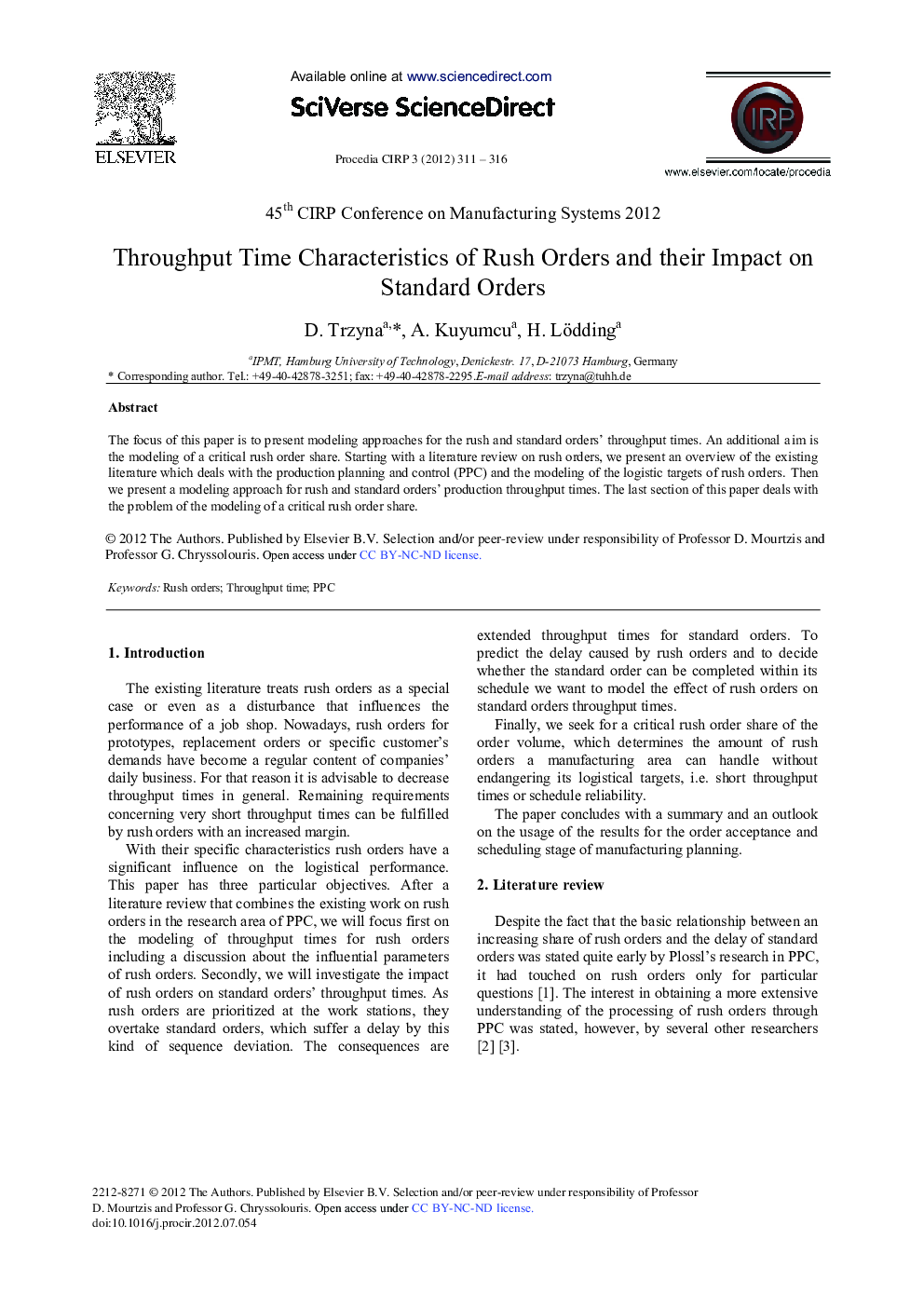 Throughput Time Characteristics of Rush Orders and their Impact on Standard Orders