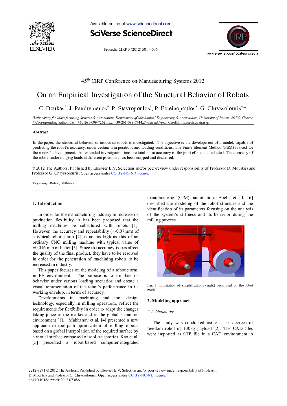 On an Empirical Investigation of the Structural Behavior of Robots