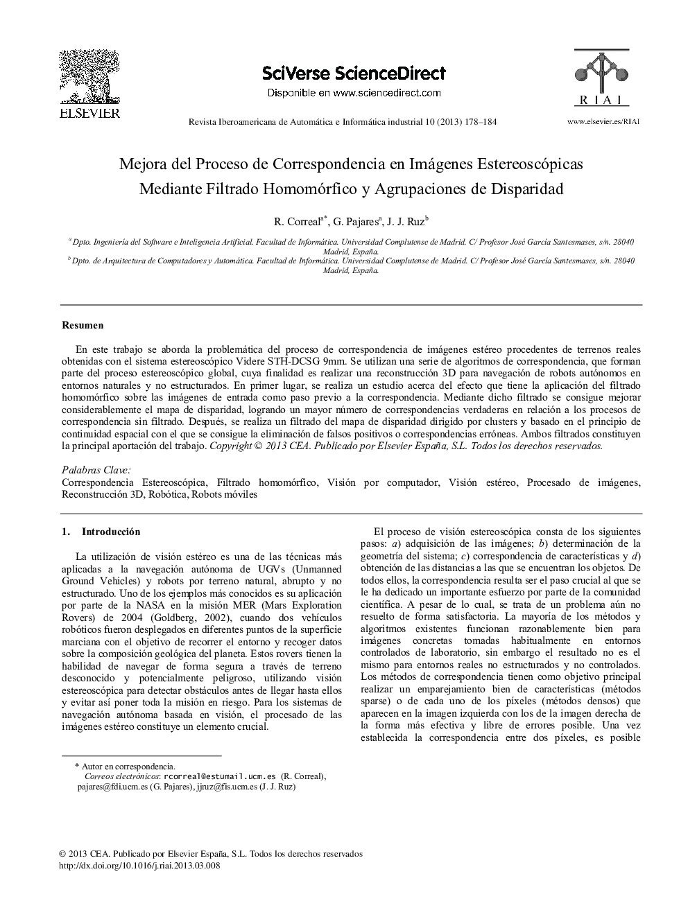 Mejora del Proceso de Correspondencia en Imágenes Estereoscópicas Mediante Filtrado Homomórfico y Agrupaciones de Disparidad