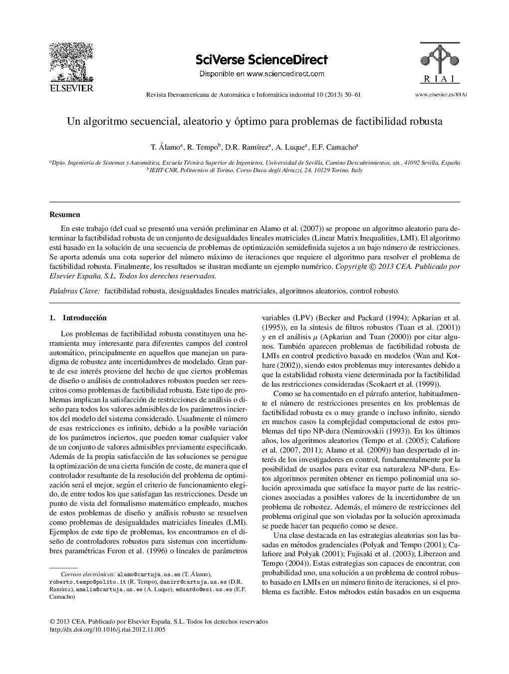 Un algoritmo secuencial, aleatorio y óptimo para problemas de factibilidad robusta