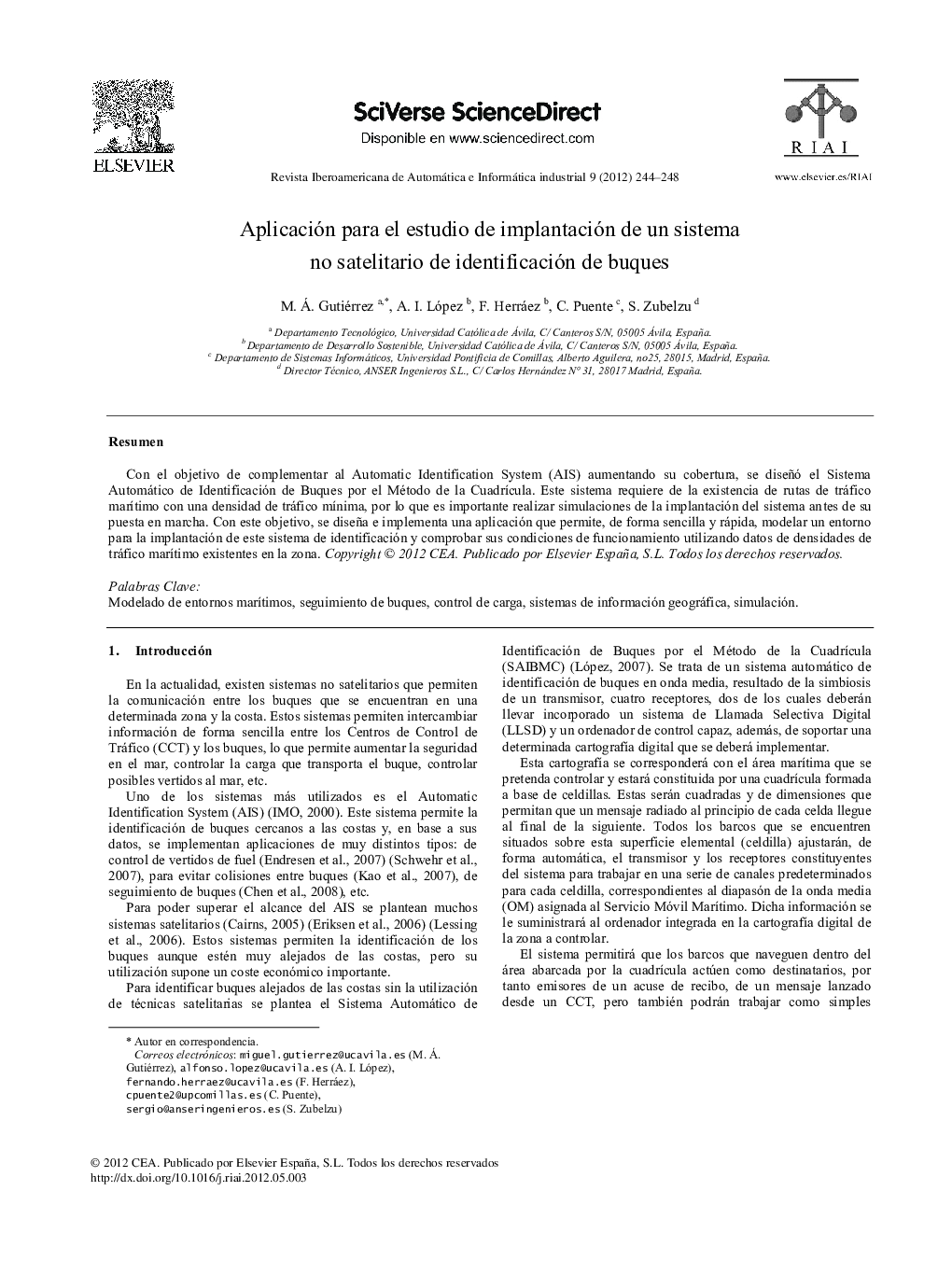 Aplicación para el estudio de implantación de un sistema no satelitario de identificación de buques