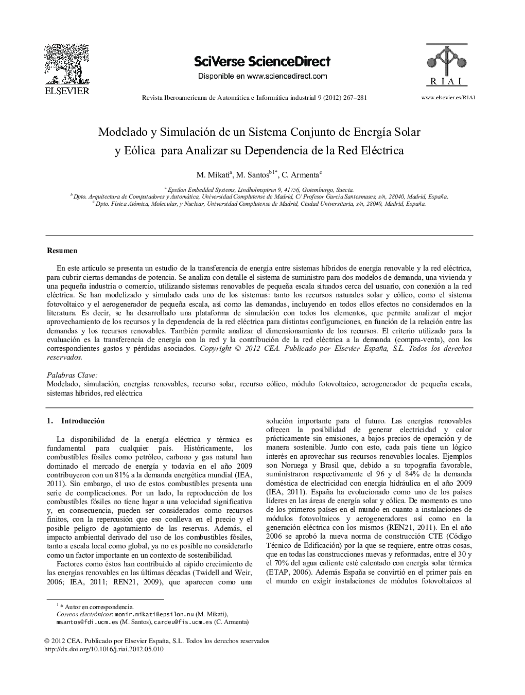 Modelado y Simulación de un Sistema Conjunto de Energía Solar y Eólica para Analizar su Dependencia de la Red Eléctrica