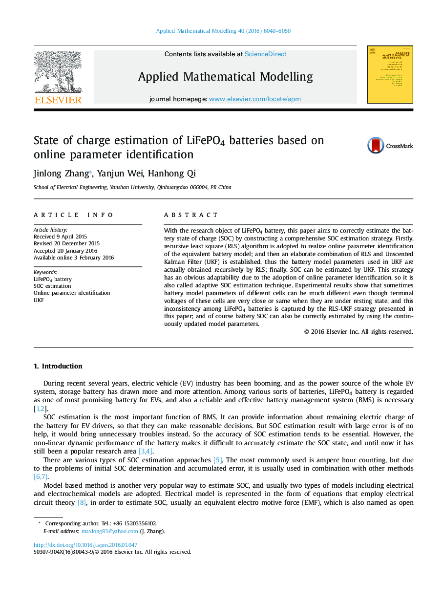 State of charge estimation of LiFePO4 batteries based on online parameter identification
