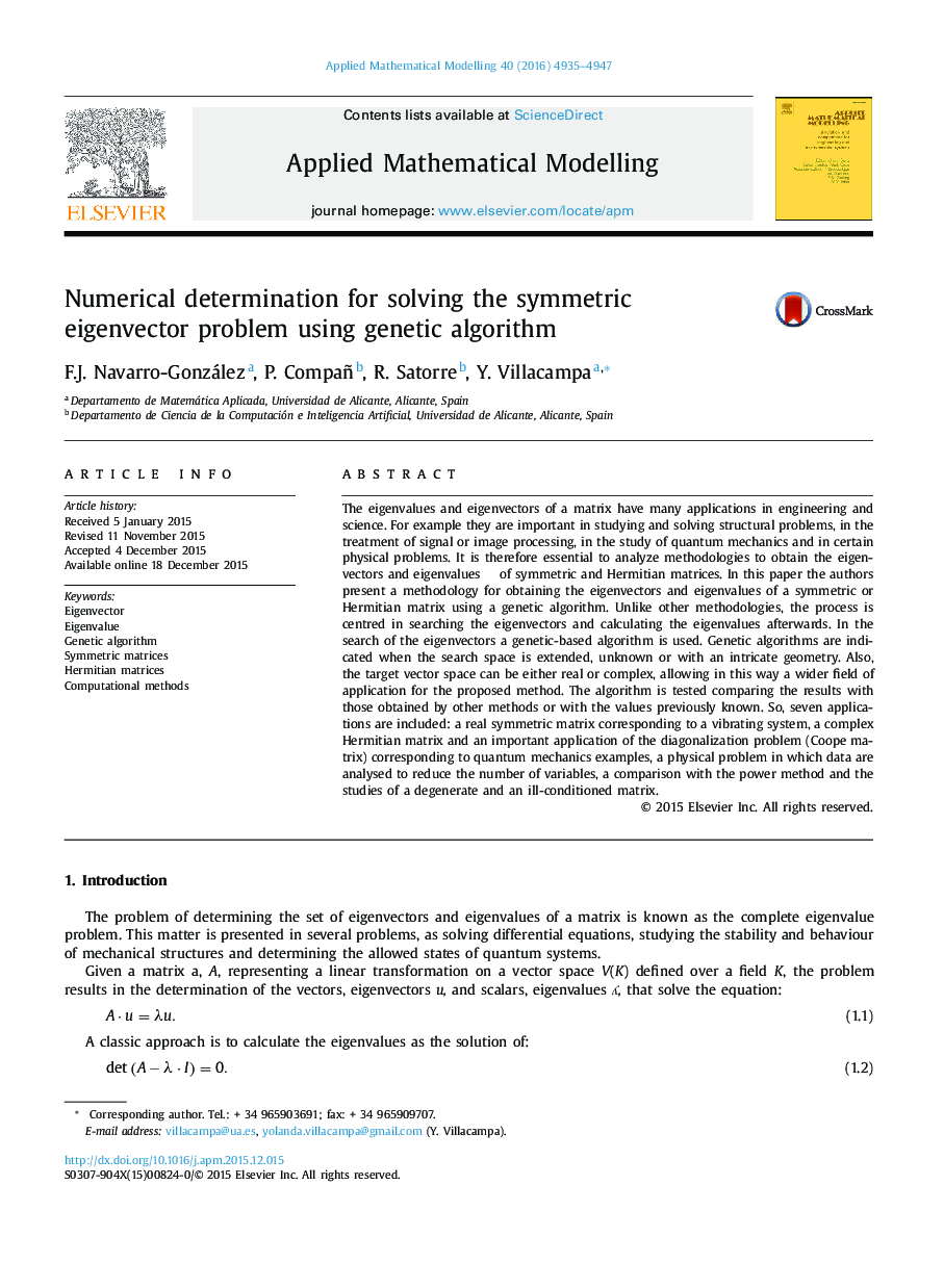 Numerical determination for solving the symmetric eigenvector problem using genetic algorithm