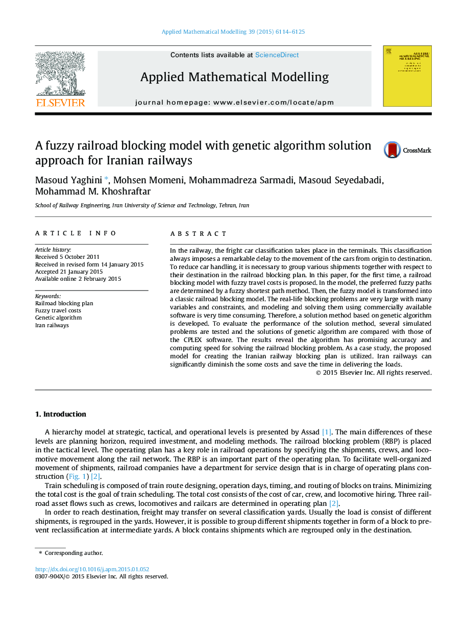 A fuzzy railroad blocking model with genetic algorithm solution approach for Iranian railways