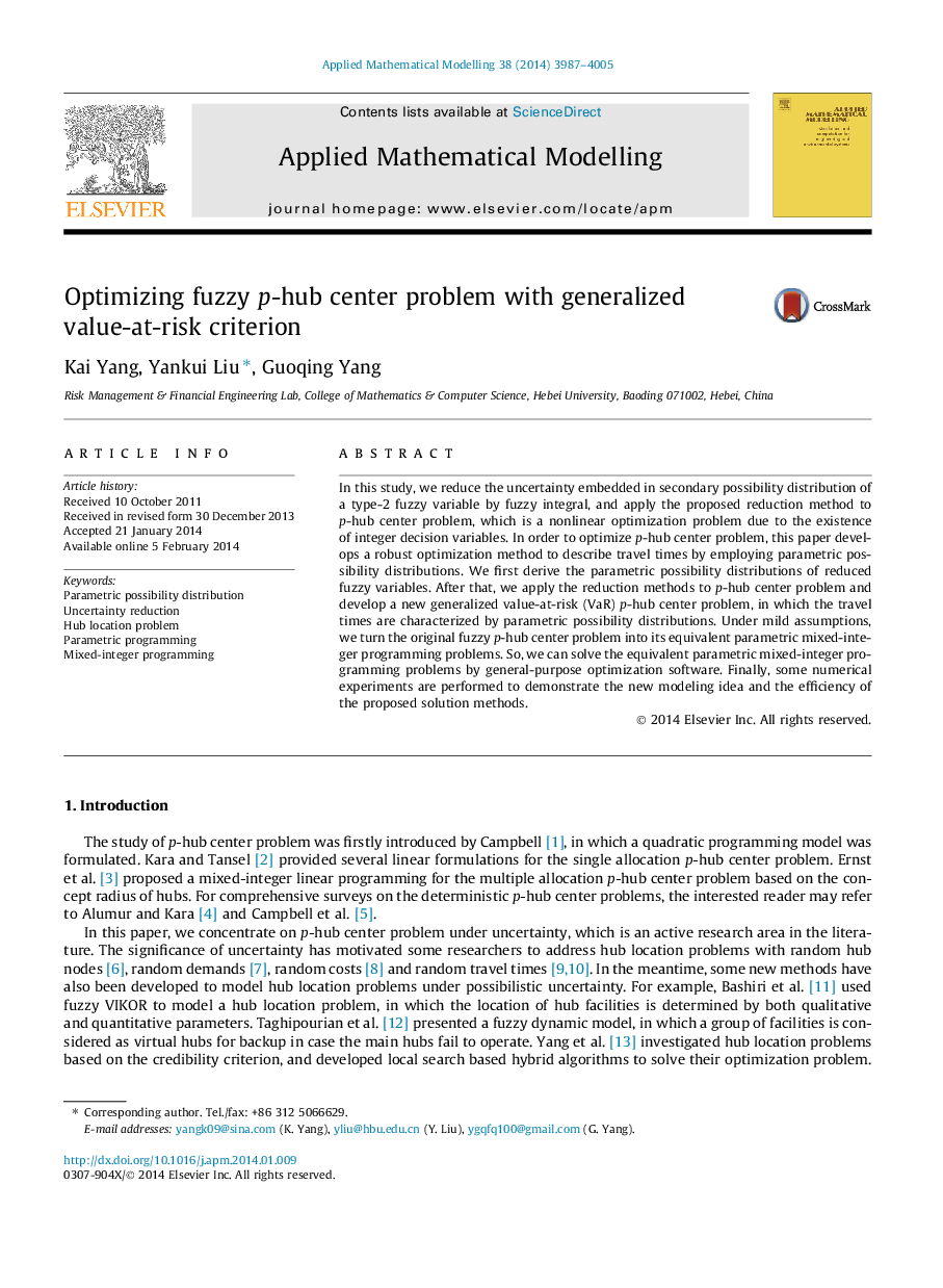 Optimizing fuzzy p-hub center problem with generalized value-at-risk criterion