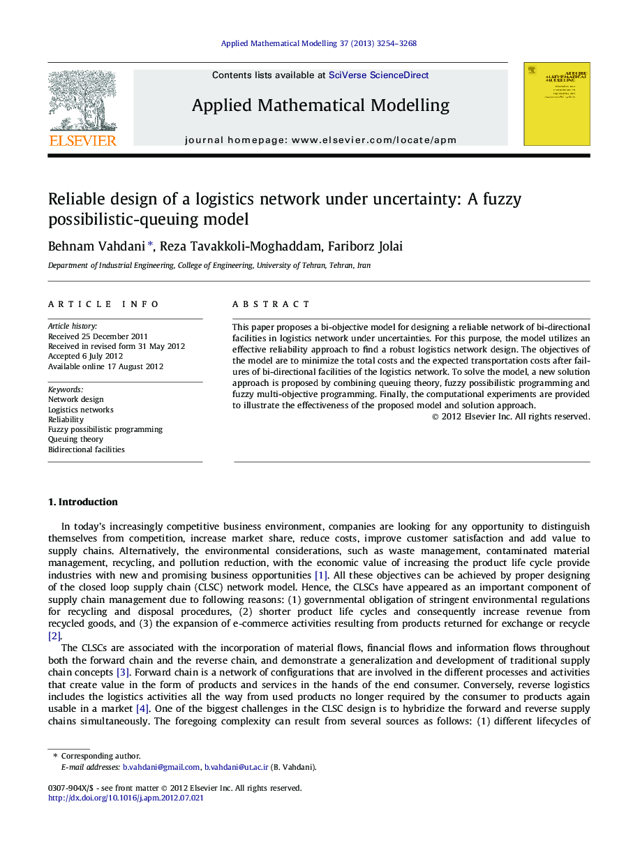 Reliable design of a logistics network under uncertainty: A fuzzy possibilistic-queuing model