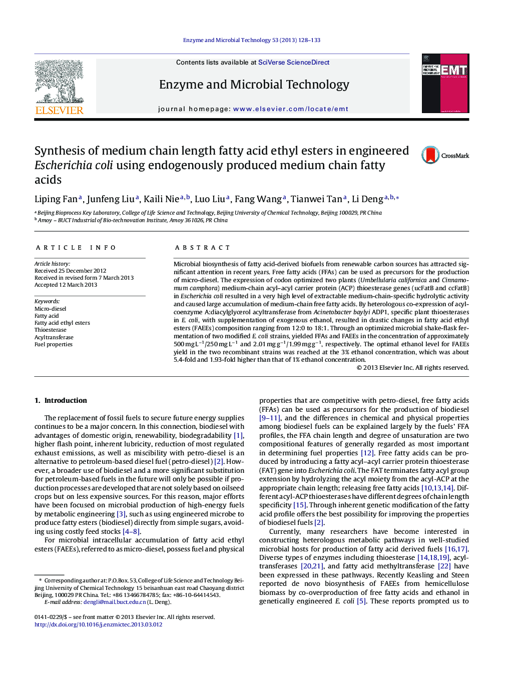 Synthesis of medium chain length fatty acid ethyl esters in engineered Escherichia coli using endogenously produced medium chain fatty acids