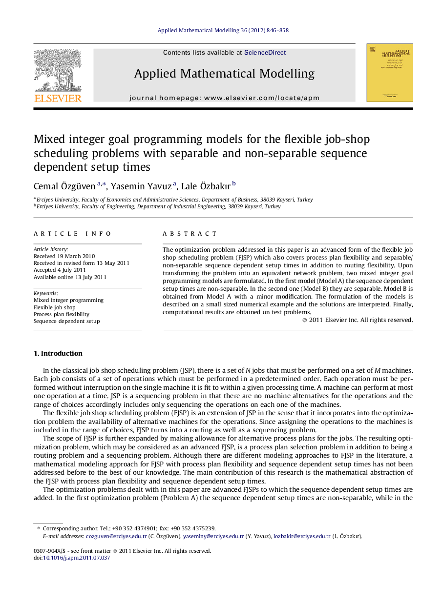 Mixed integer goal programming models for the flexible job-shop scheduling problems with separable and non-separable sequence dependent setup times