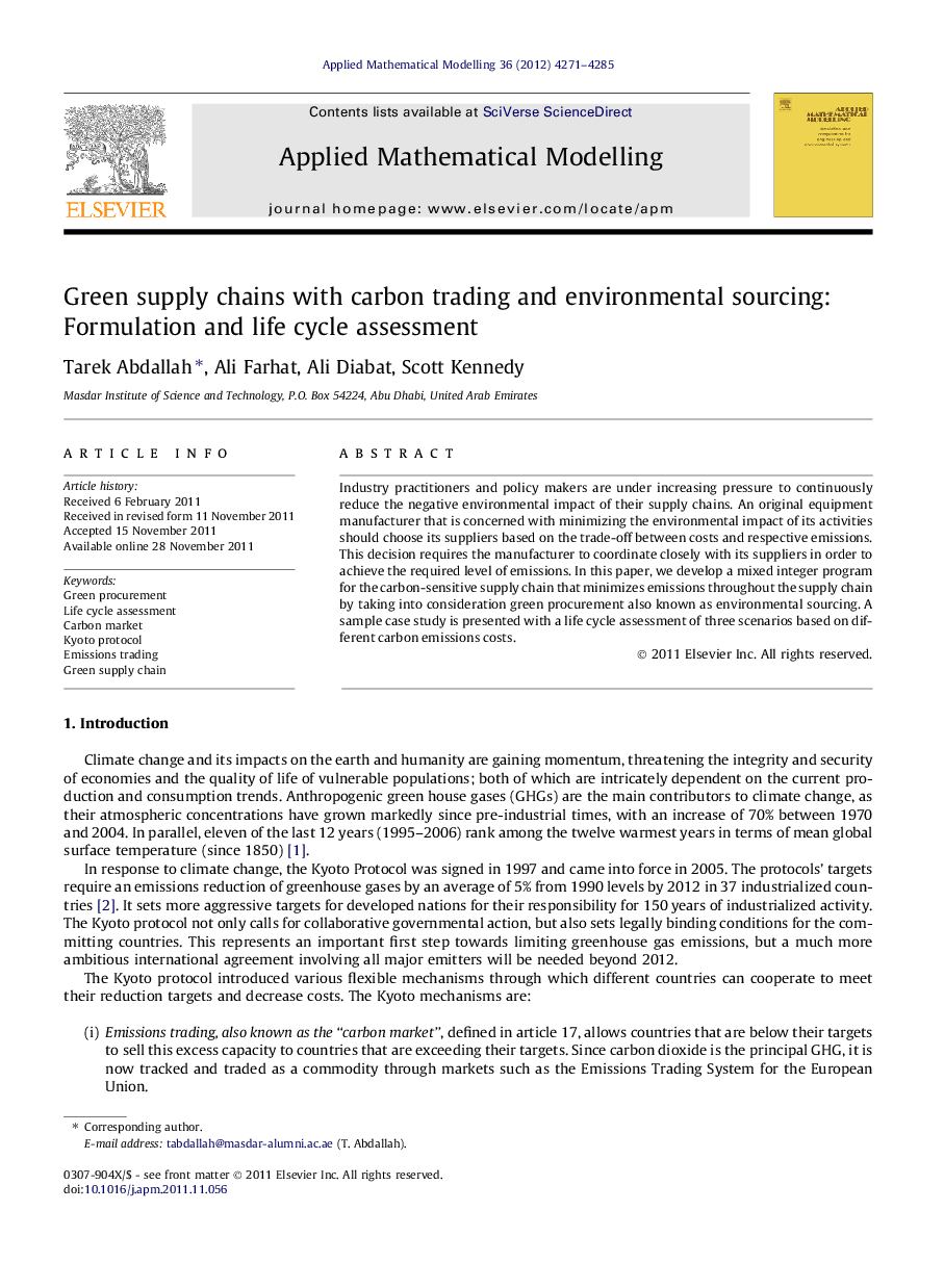 Green supply chains with carbon trading and environmental sourcing: Formulation and life cycle assessment