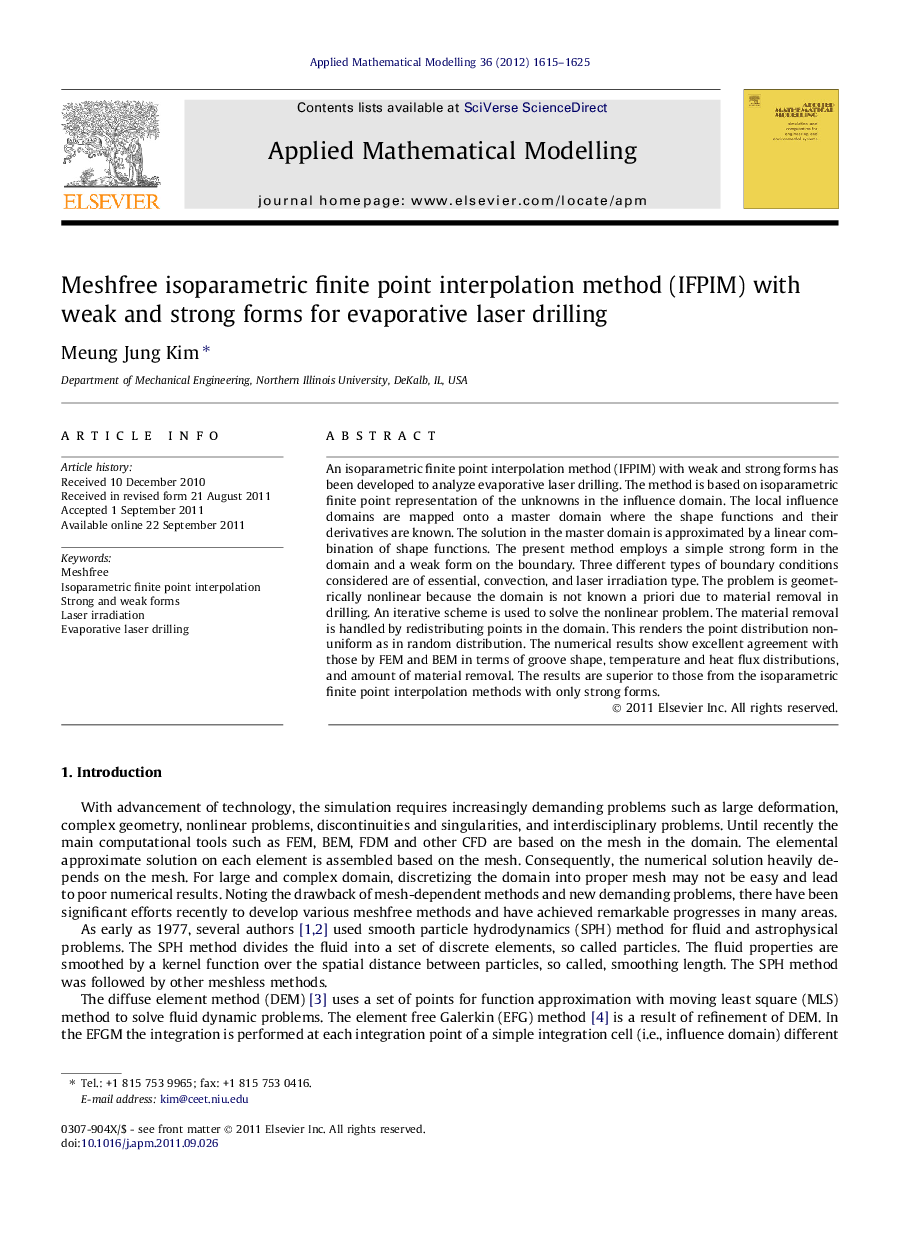 Meshfree isoparametric finite point interpolation method (IFPIM) with weak and strong forms for evaporative laser drilling