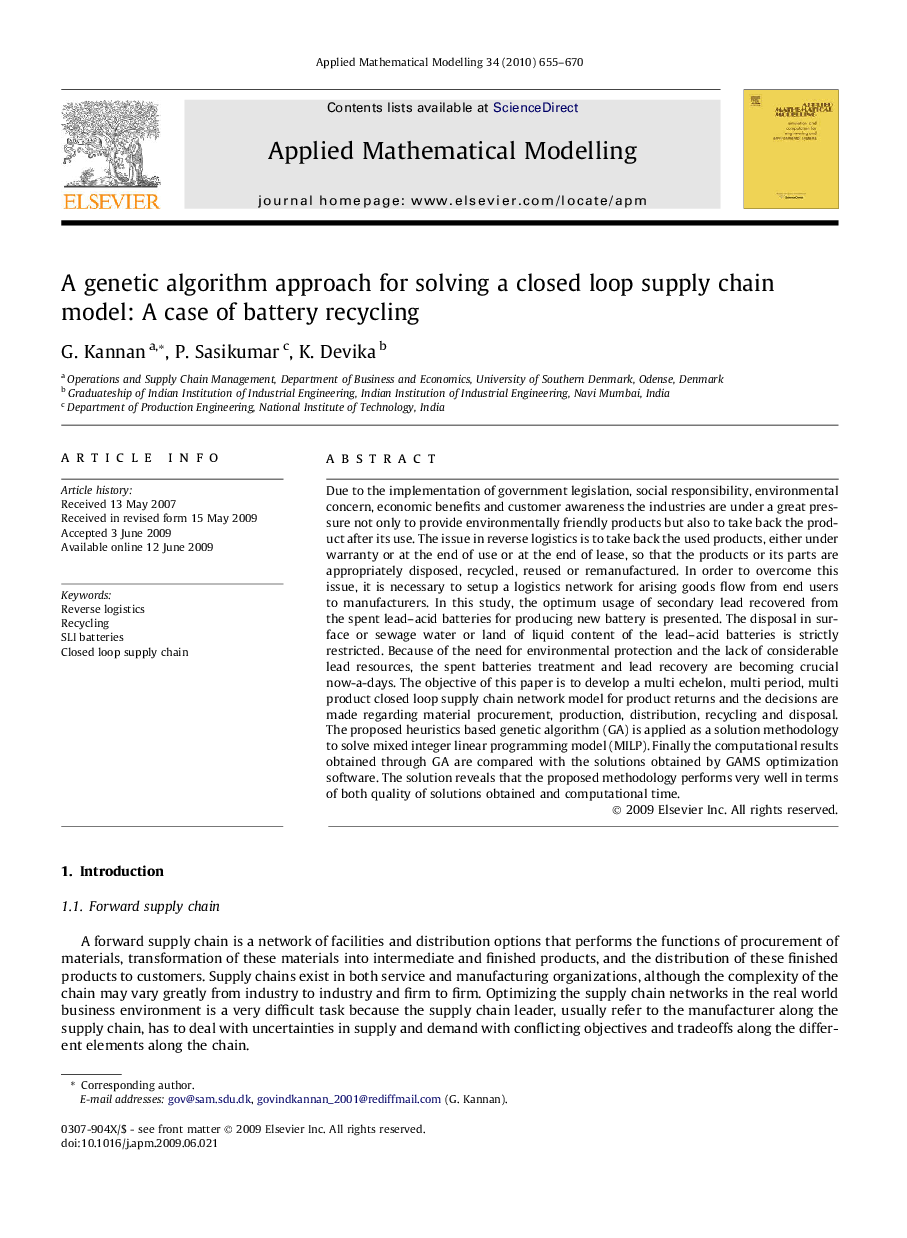 A genetic algorithm approach for solving a closed loop supply chain model: A case of battery recycling