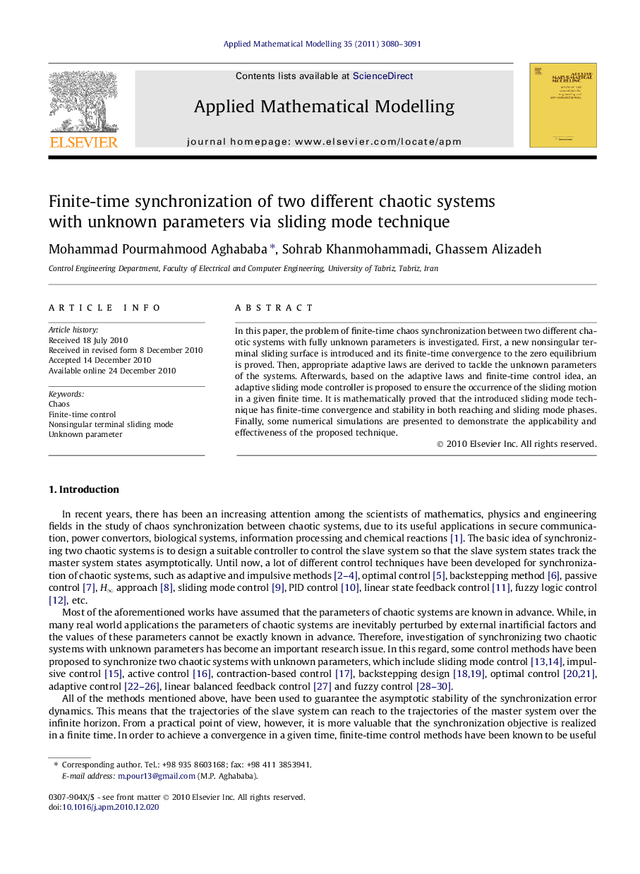 Finite-time synchronization of two different chaotic systems with unknown parameters via sliding mode technique