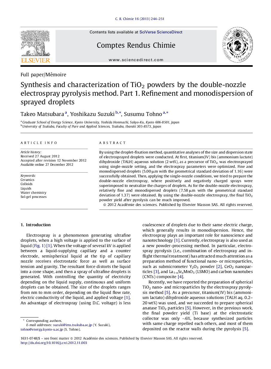 Synthesis and characterization of TiO2 powders by the double-nozzle electrospray pyrolysis method. Part 1. Refinement and monodispersion of sprayed droplets