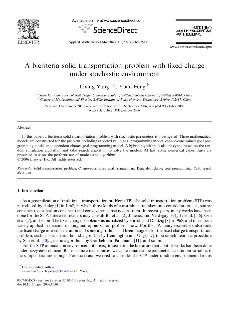 A bicriteria solid transportation problem with fixed charge under stochastic environment