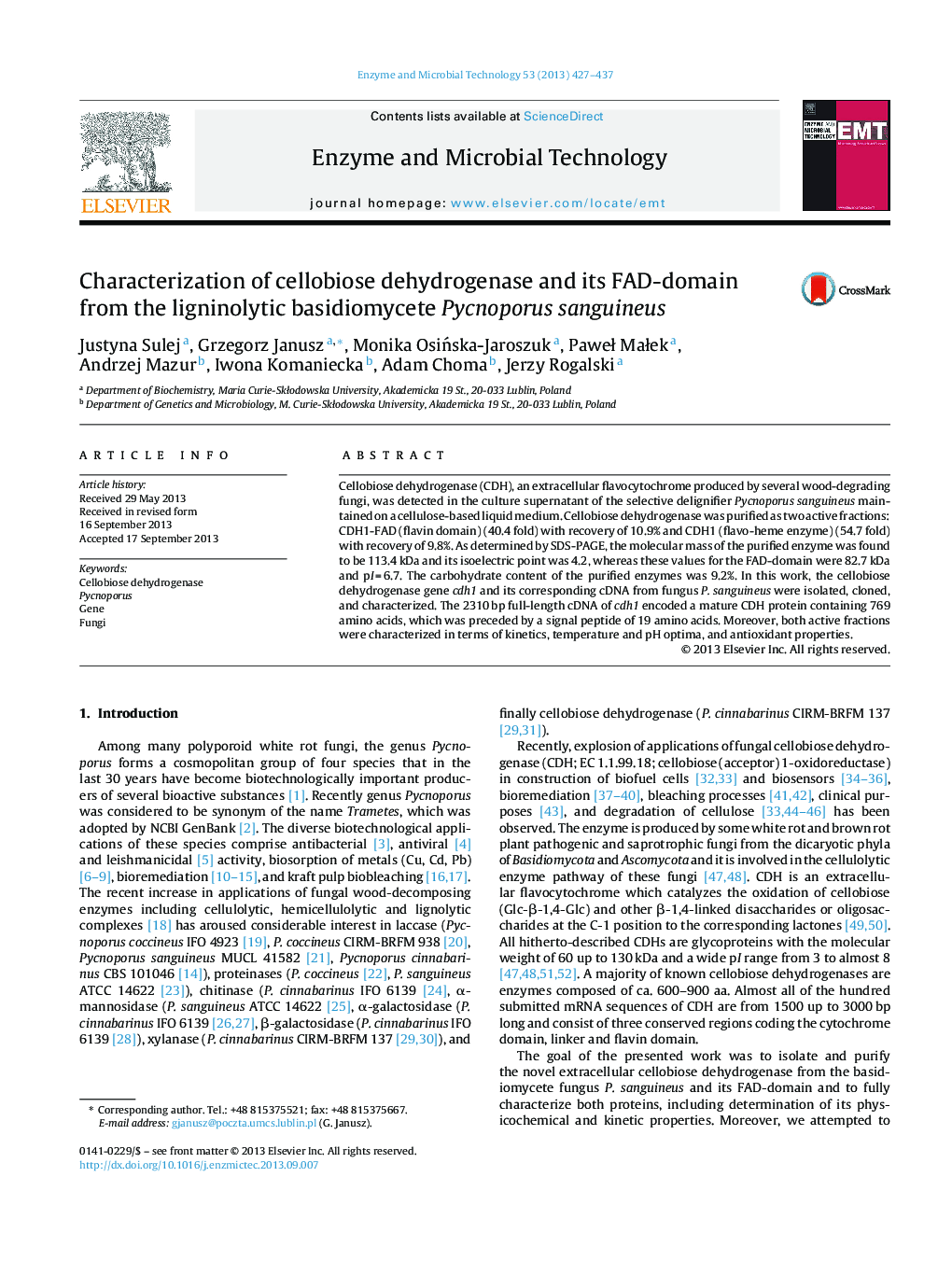عکس صفحه اول مقاله: Characterization of cellobiose dehydrogenase and its FAD-domain from the ligninolytic basidiomycete Pycnoporus sanguineus Characterization of cellobiose dehydrogenase and its FAD-domain from the ligninolytic basidiomycete Pycnoporus sanguineus