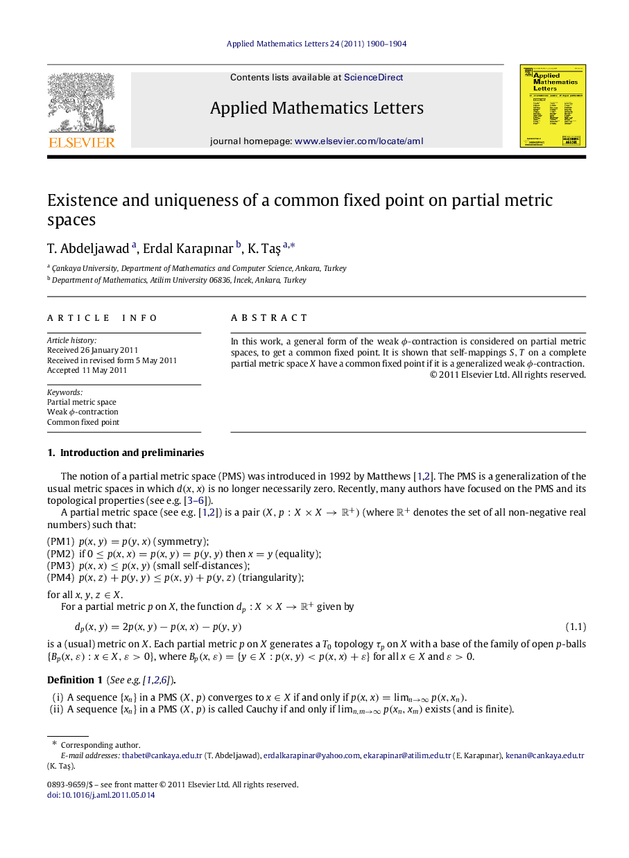 Existence and uniqueness of a common fixed point on partial metric spaces