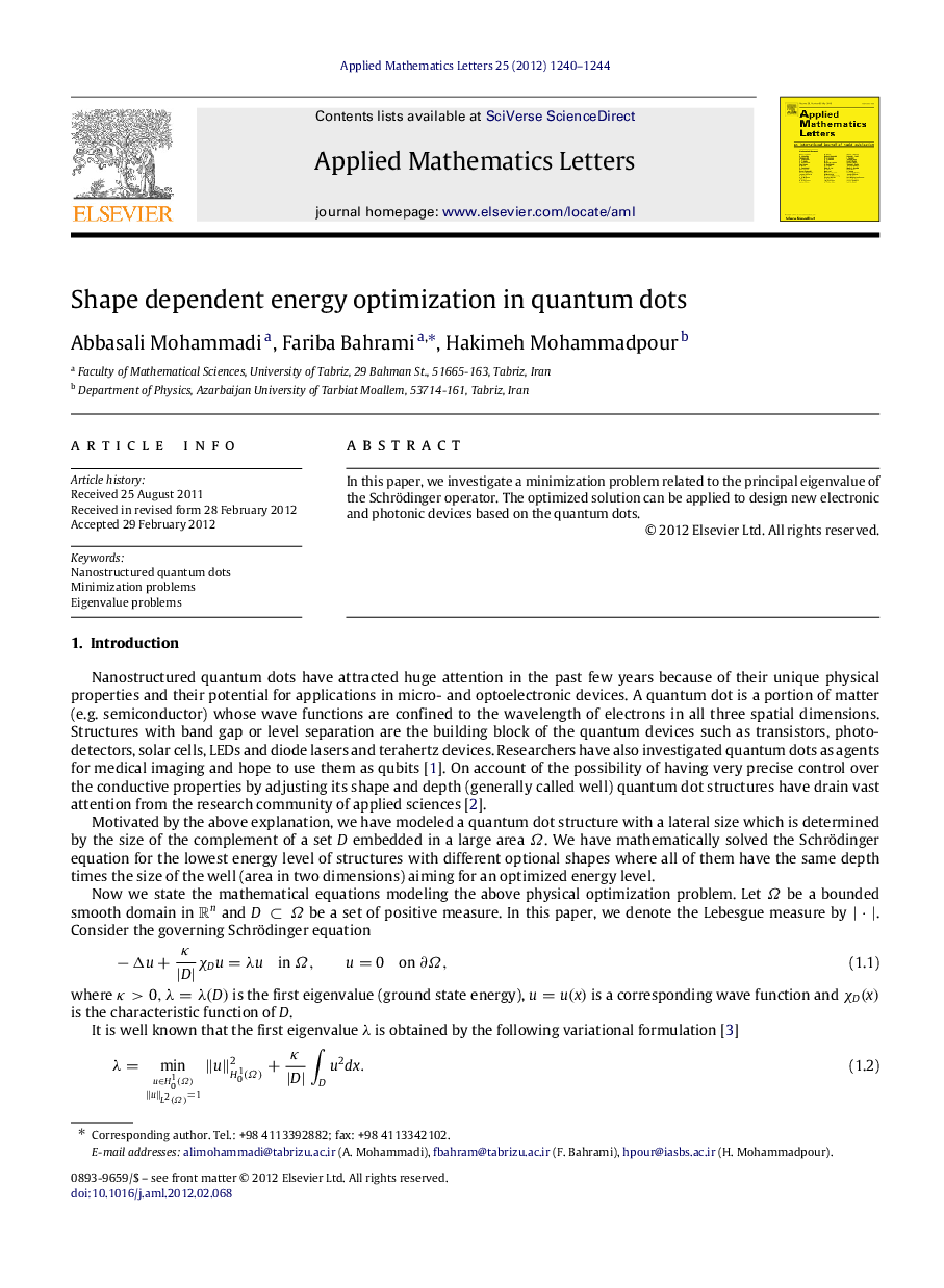 Shape dependent energy optimization in quantum dots