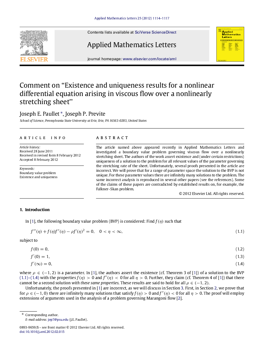 Comment on “Existence and uniqueness results for a nonlinear differential equation arising in viscous flow over a nonlinearly stretching sheet”