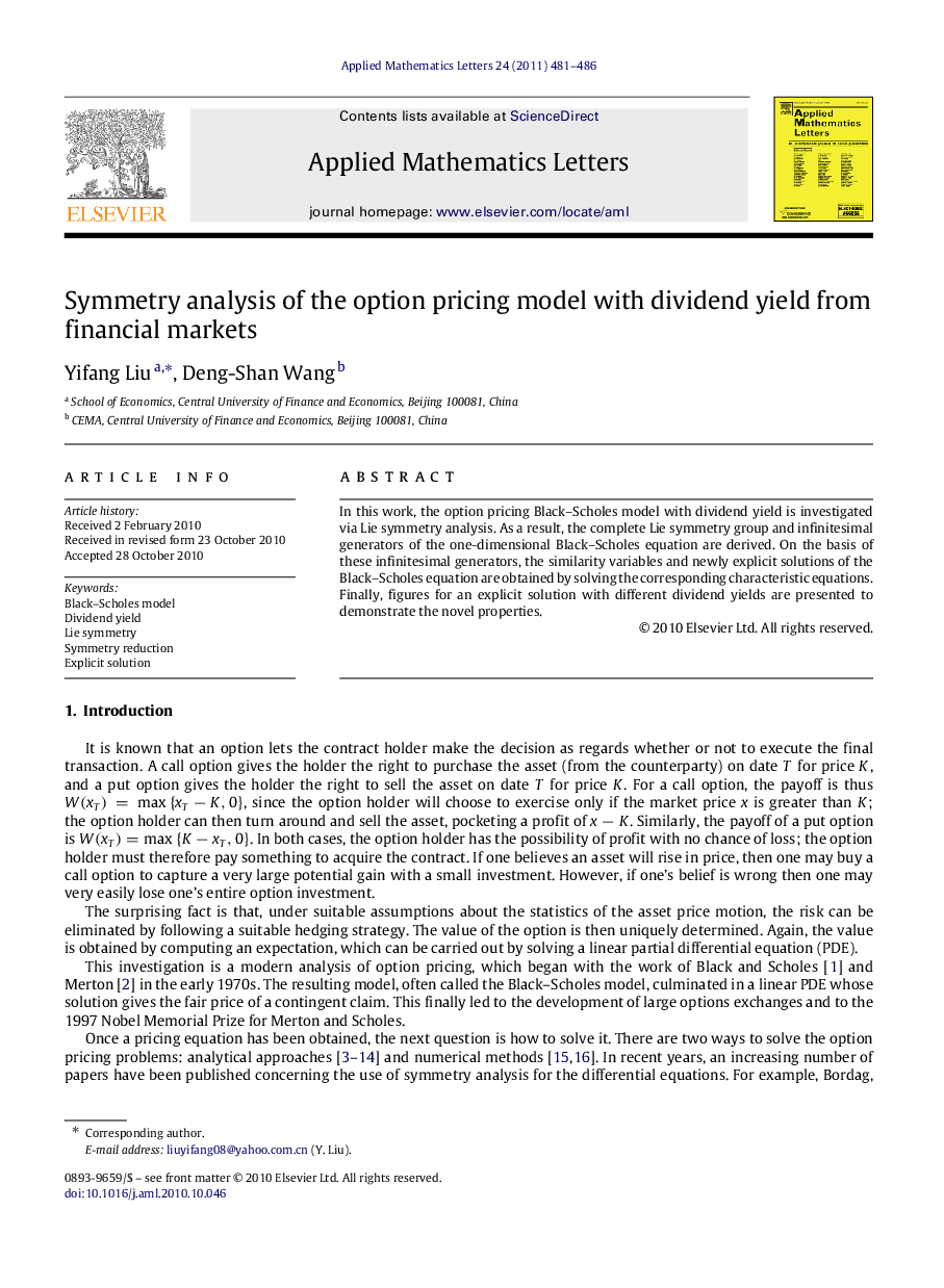 عکس صفحه اول مقاله: Symmetry analysis of the option pricing model with dividend yield from financial markets Symmetry analysis of the option pricing model with dividend yield from financial markets