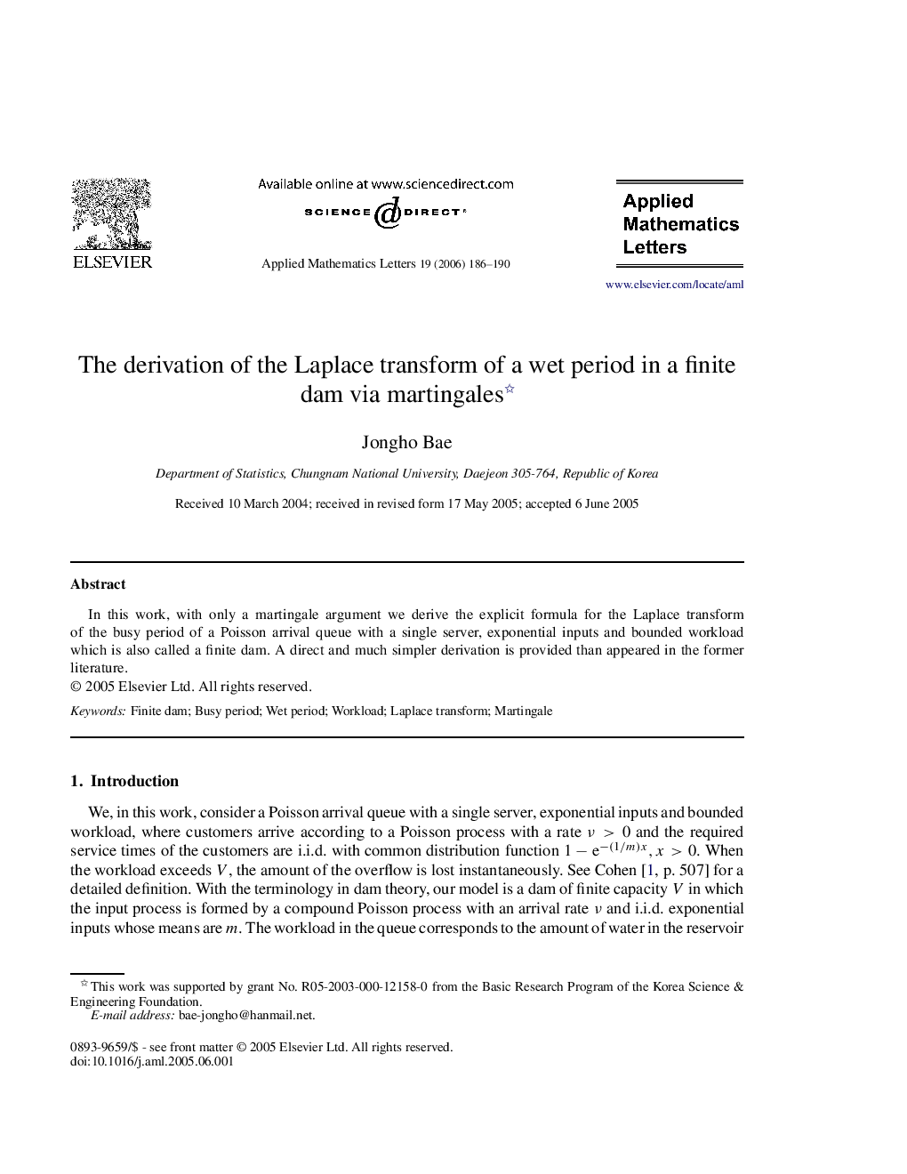 The derivation of the Laplace transform of a wet period in a finite dam via martingales 