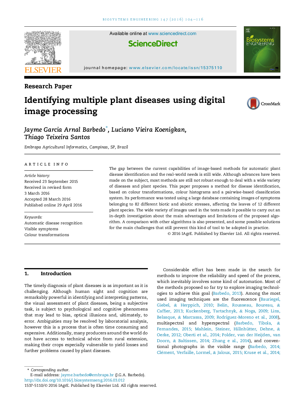 Identifying multiple plant diseases using digital image processing