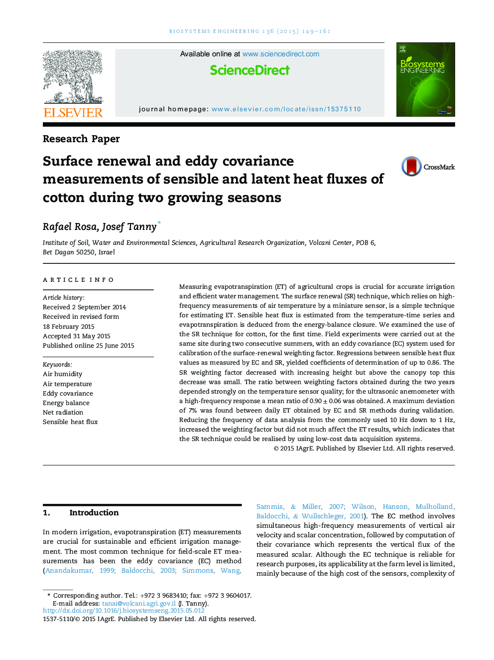 Surface renewal and eddy covariance measurements of sensible and latent heat fluxes of cotton during two growing seasons