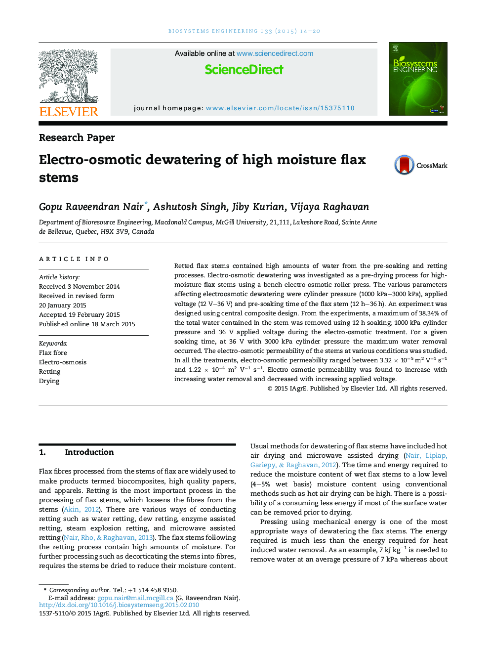 Electro-osmotic dewatering of high moisture flax stems