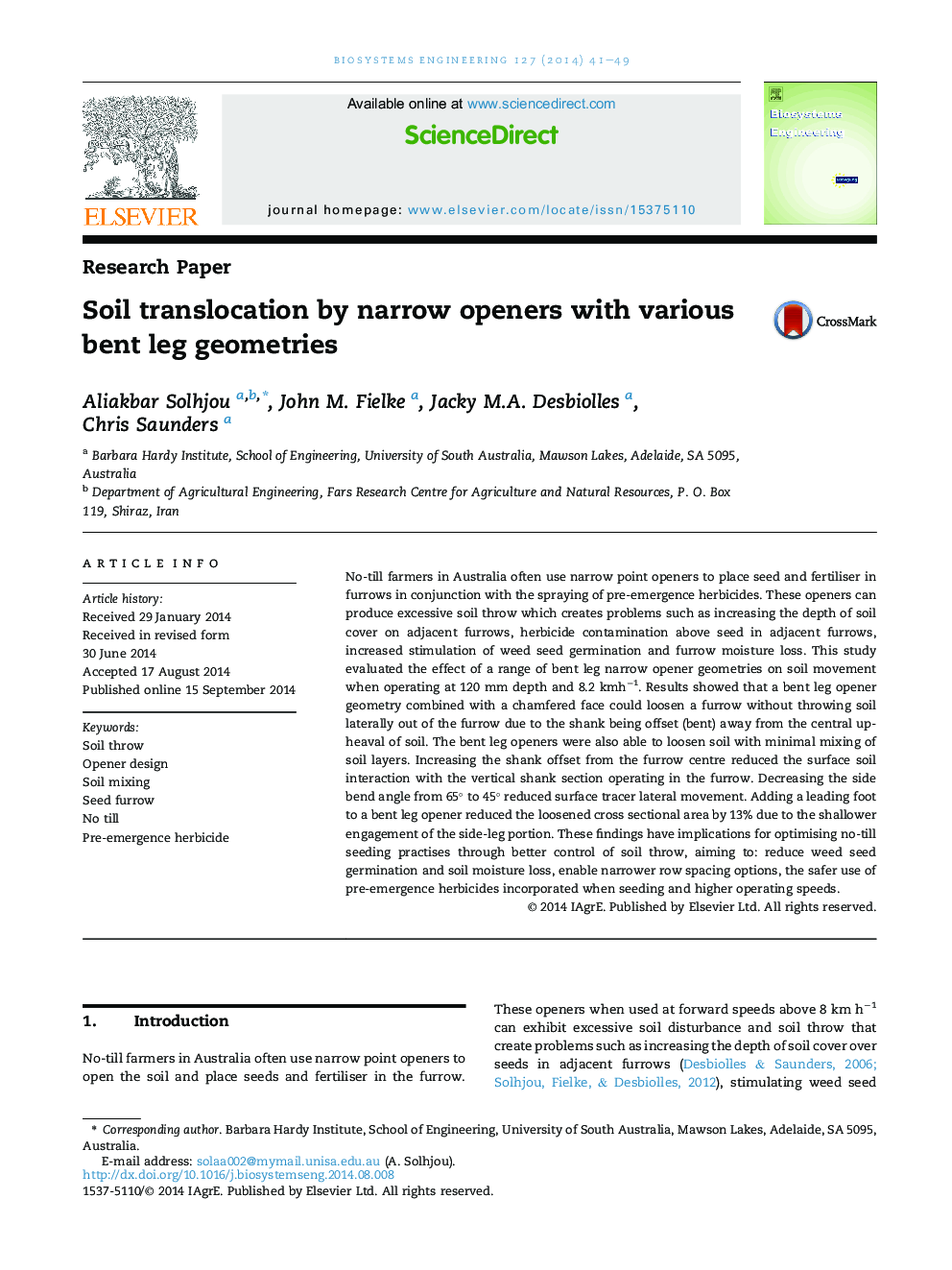 Soil translocation by narrow openers with various bent leg geometries