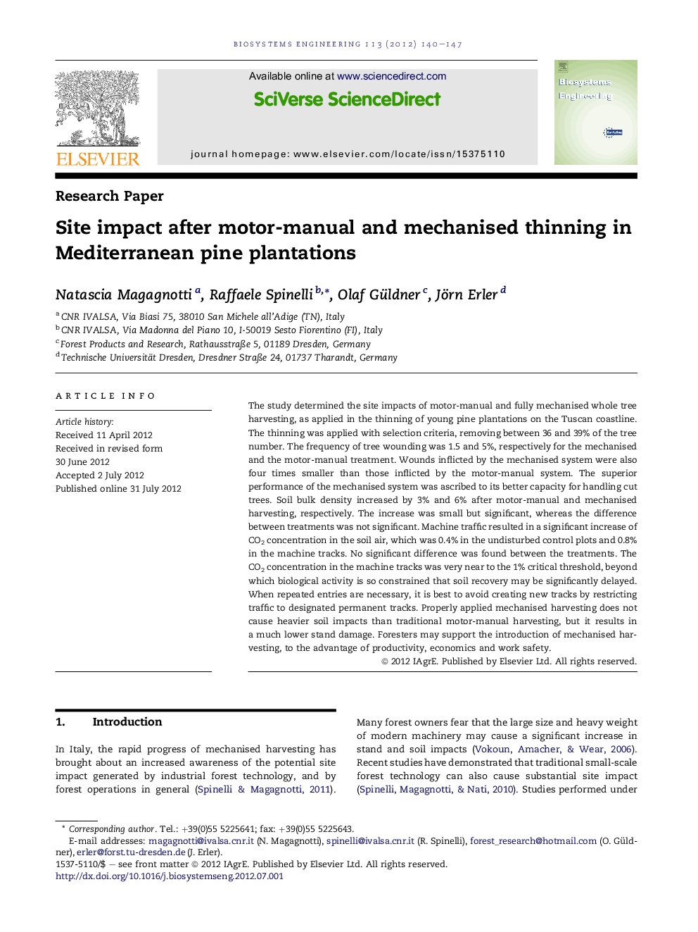 Site impact after motor-manual and mechanised thinning in Mediterranean pine plantations