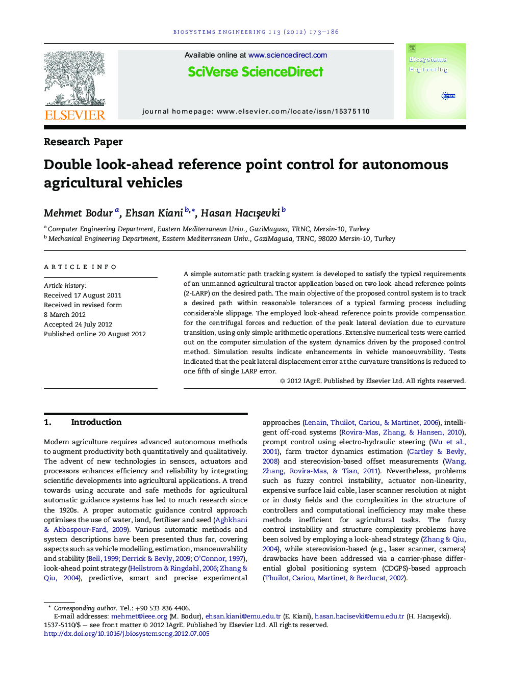 Double look-ahead reference point control for autonomous agricultural vehicles