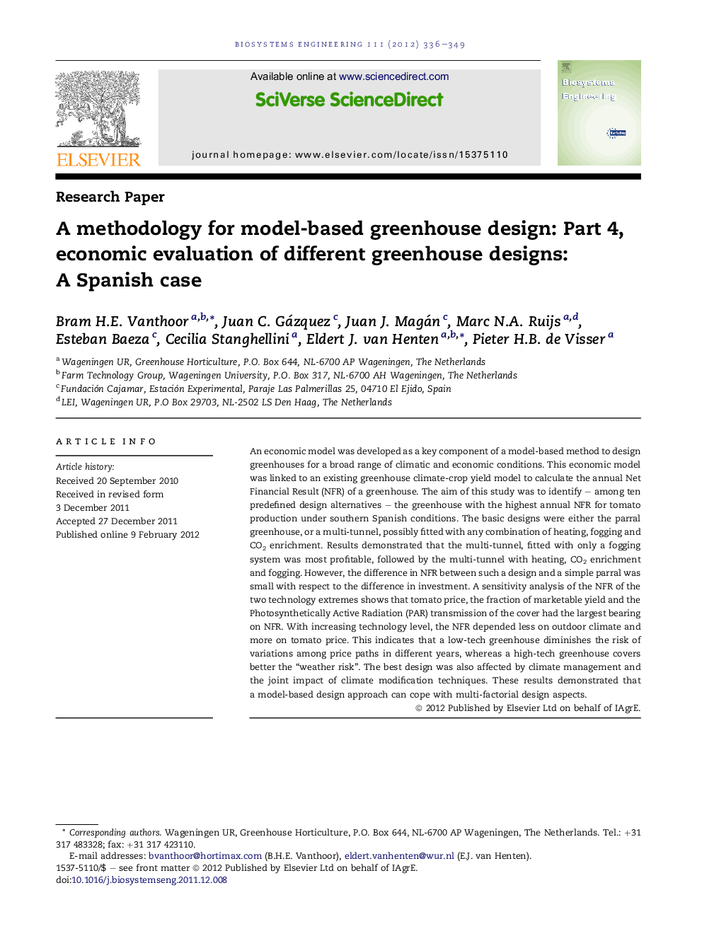 A methodology for model-based greenhouse design: Part 4, economic evaluation of different greenhouse designs: A Spanish case