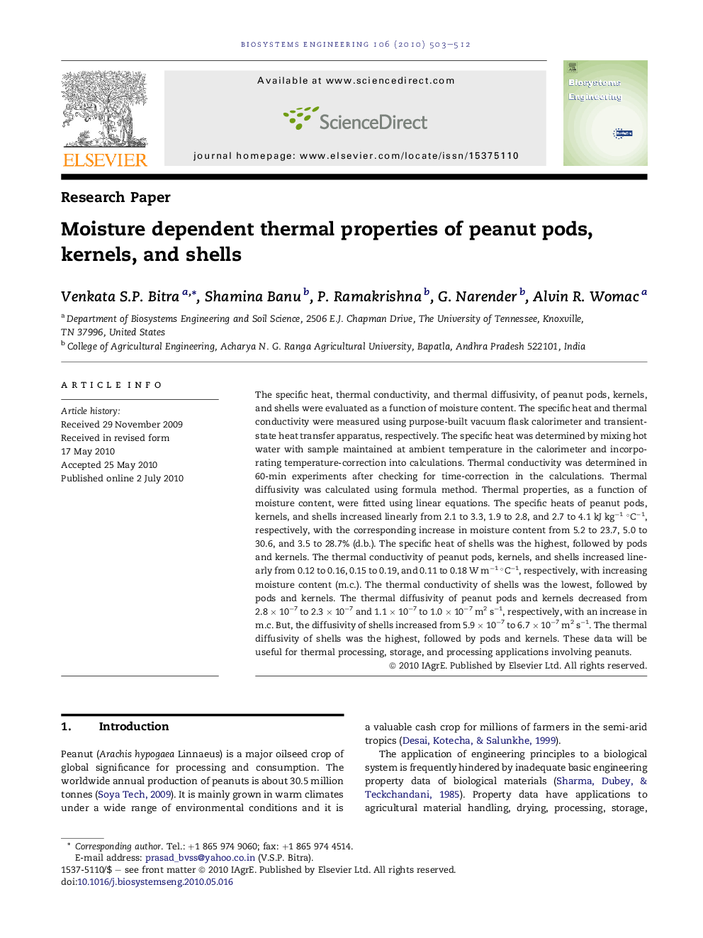 Moisture dependent thermal properties of peanut pods, kernels, and shells