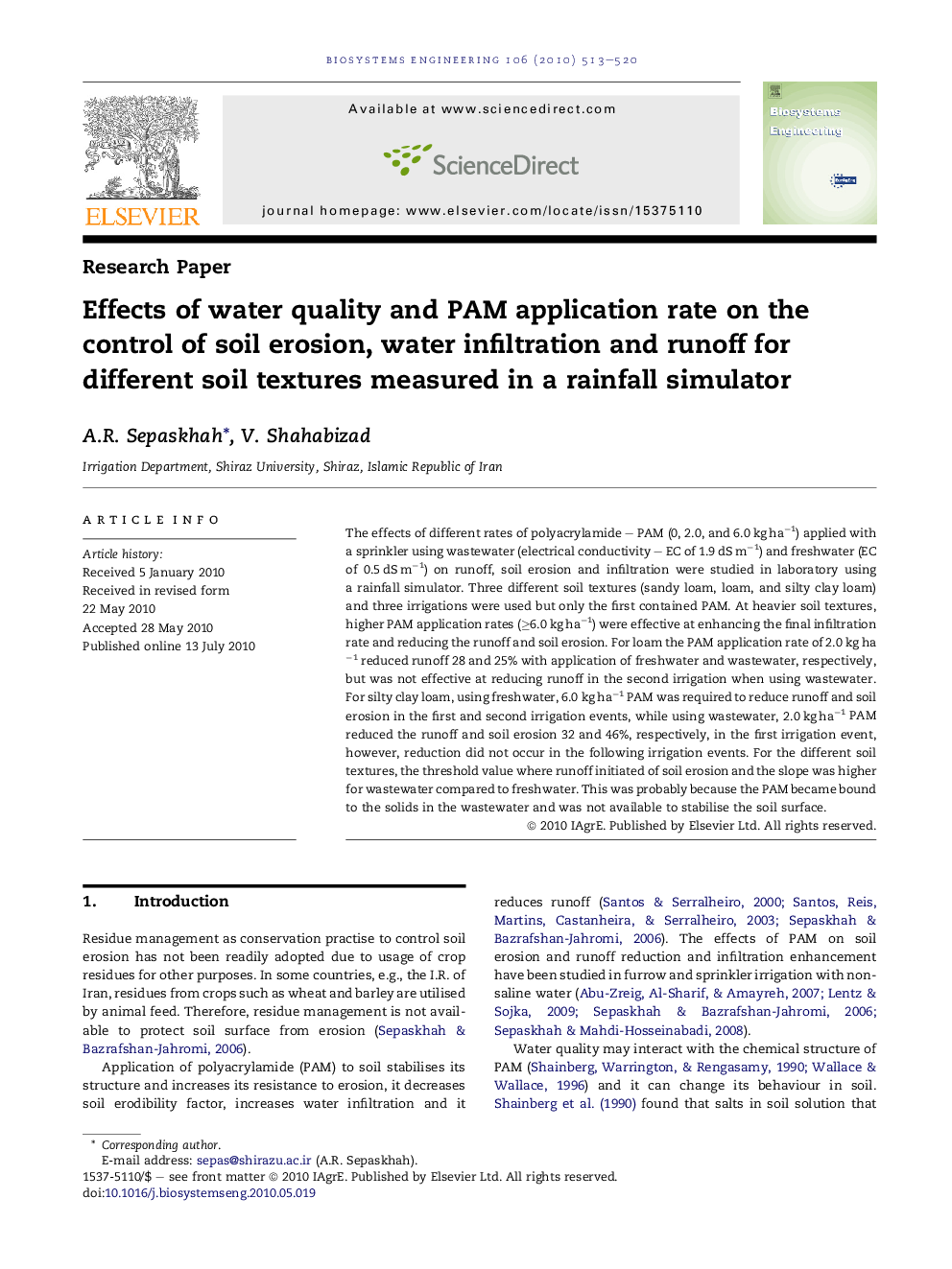 Effects of water quality and PAM application rate on the control of soil erosion, water infiltration and runoff for different soil textures measured in a rainfall simulator