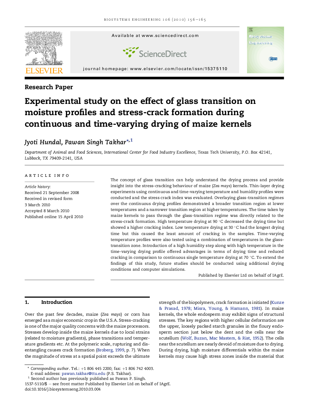 Experimental study on the effect of glass transition on moisture profiles and stress-crack formation during continuous and time-varying drying of maize kernels