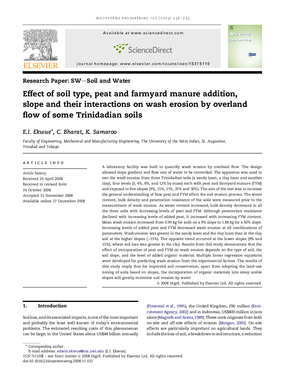 Effect of soil type, peat and farmyard manure addition, slope and their interactions on wash erosion by overland flow of some Trinidadian soils