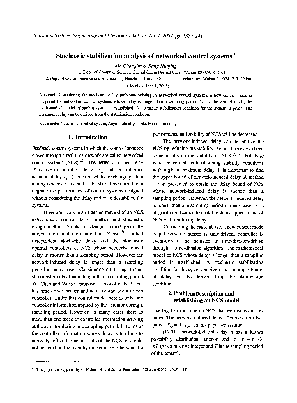 Stochastic stabilization analysis of networked control systems*
		