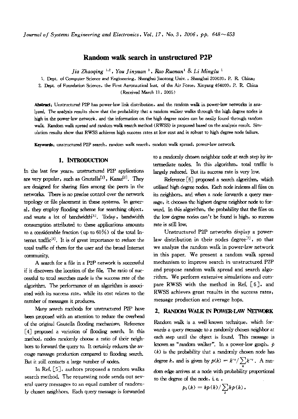 Random walk search in unstructured P2P