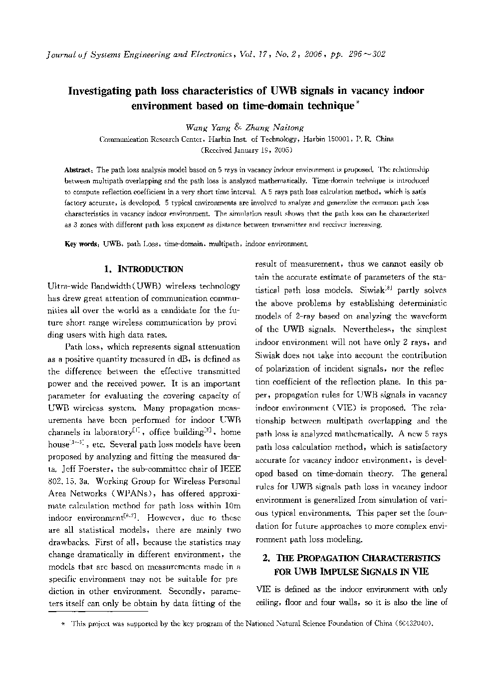 Investigating path loss characteristics of UWB signals in vacancy indoor environment based on time-domain technique1
		