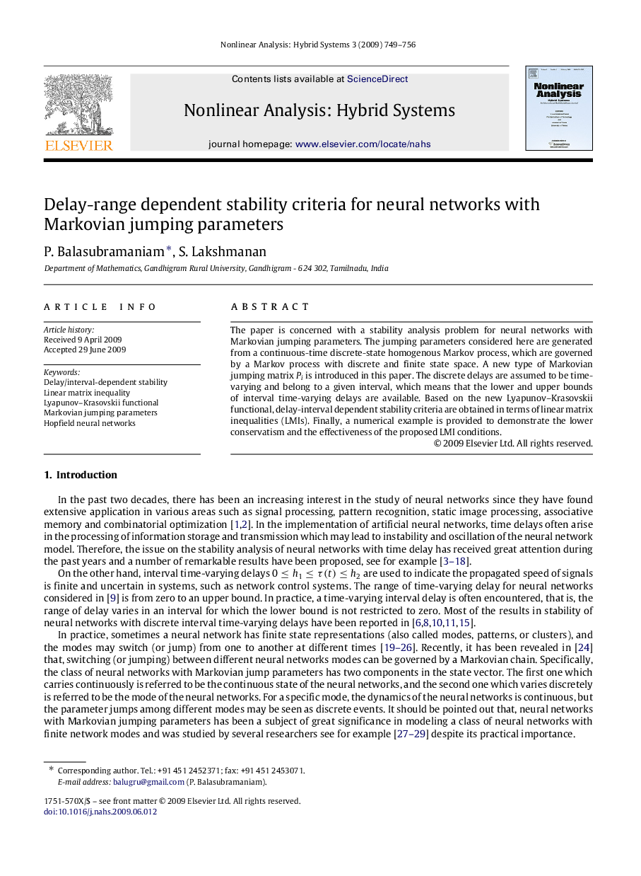 Delay-range dependent stability criteria for neural networks with Markovian jumping parameters