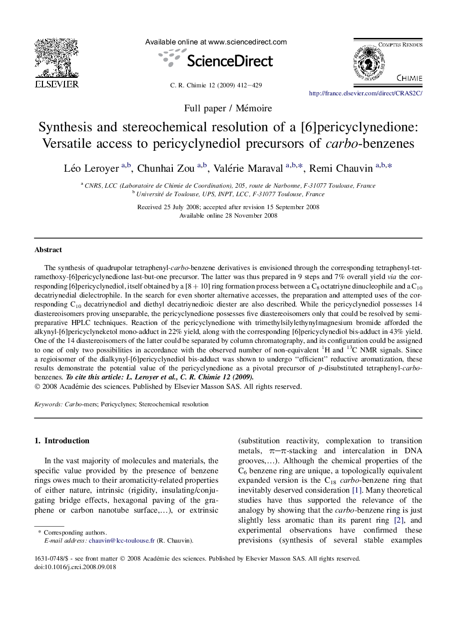 Synthesis and stereochemical resolution of a [6]pericyclynedione: Versatile access to pericyclynediol precursors of carbo-benzenes