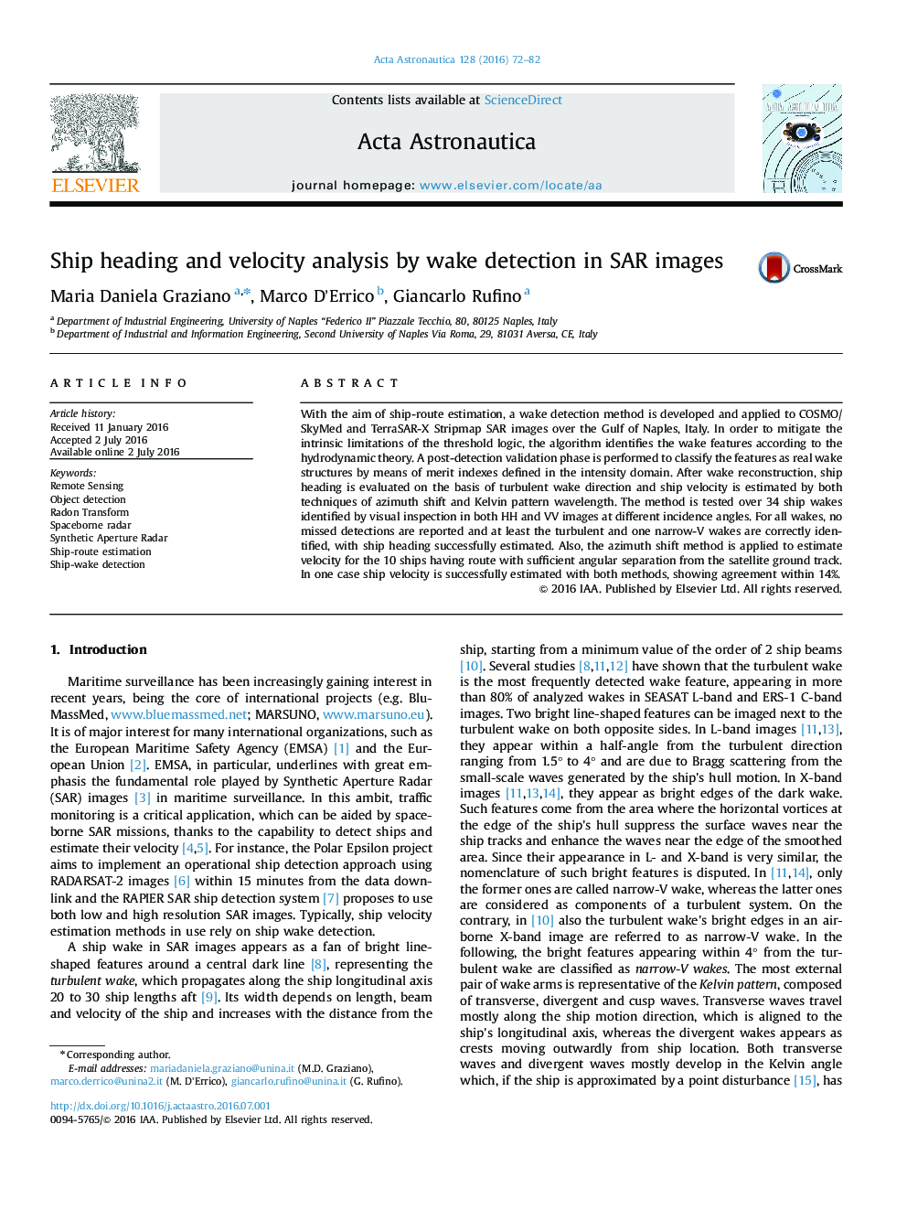 Ship heading and velocity analysis by wake detection in SAR images