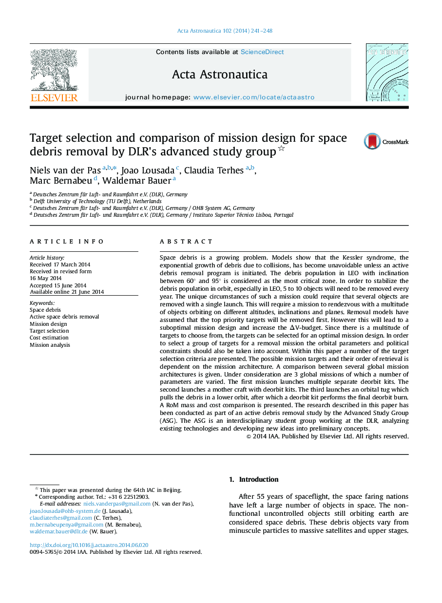 Target selection and comparison of mission design for space debris removal by DLR×³s advanced study group