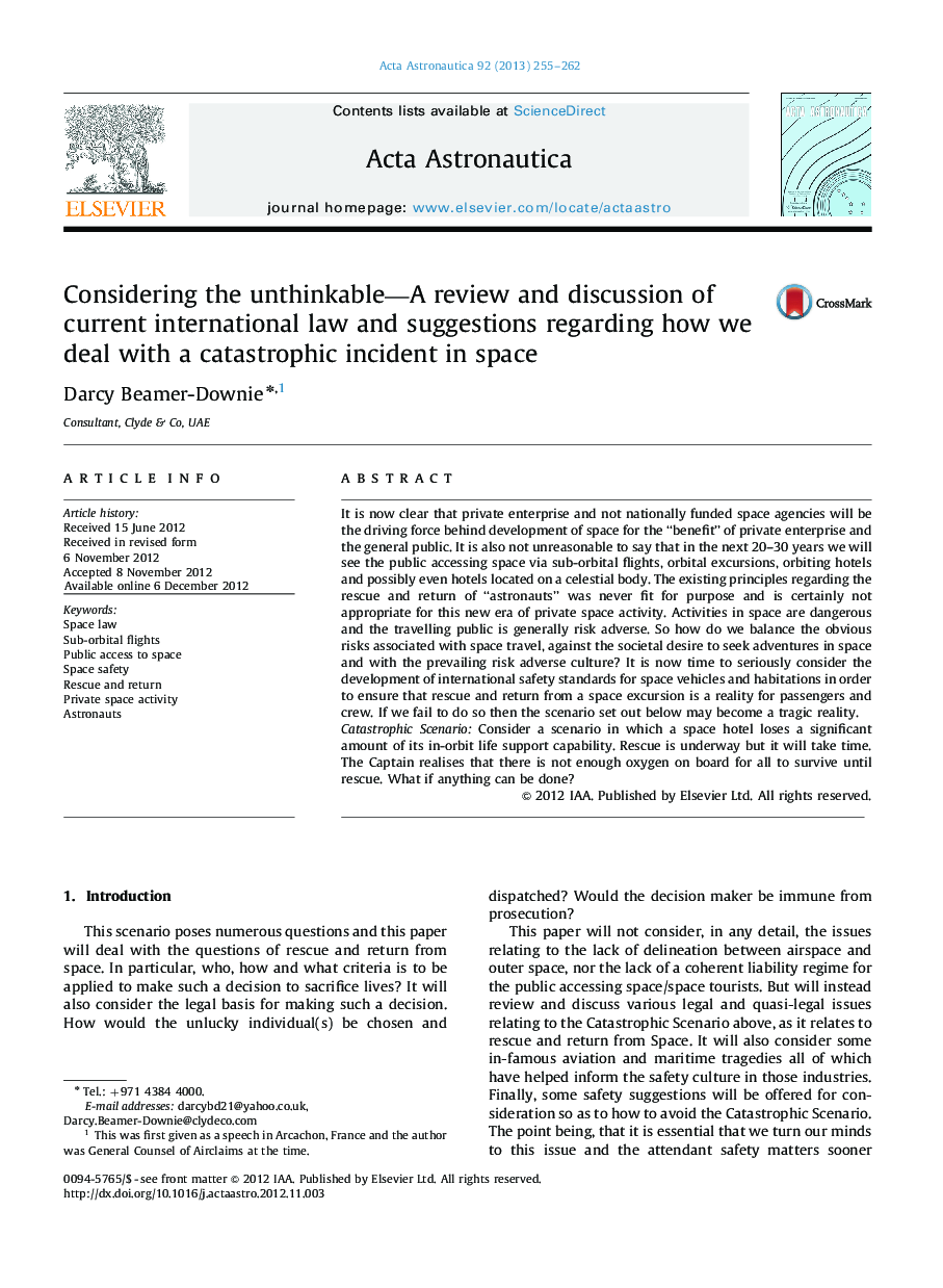 Considering the unthinkable—A review and discussion of current international law and suggestions regarding how we deal with a catastrophic incident in space