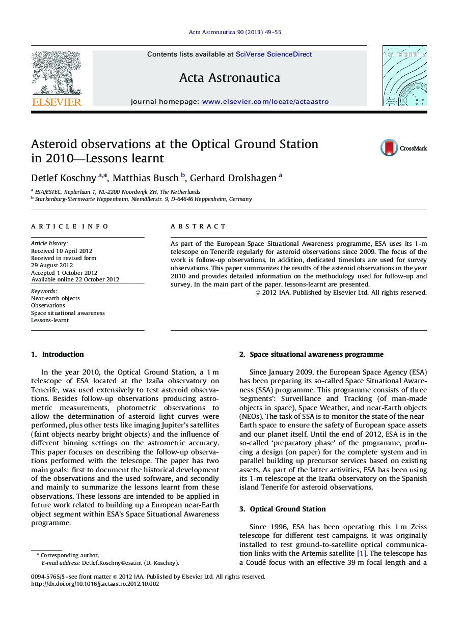 Asteroid observations at the Optical Ground Station in 2010—Lessons learnt