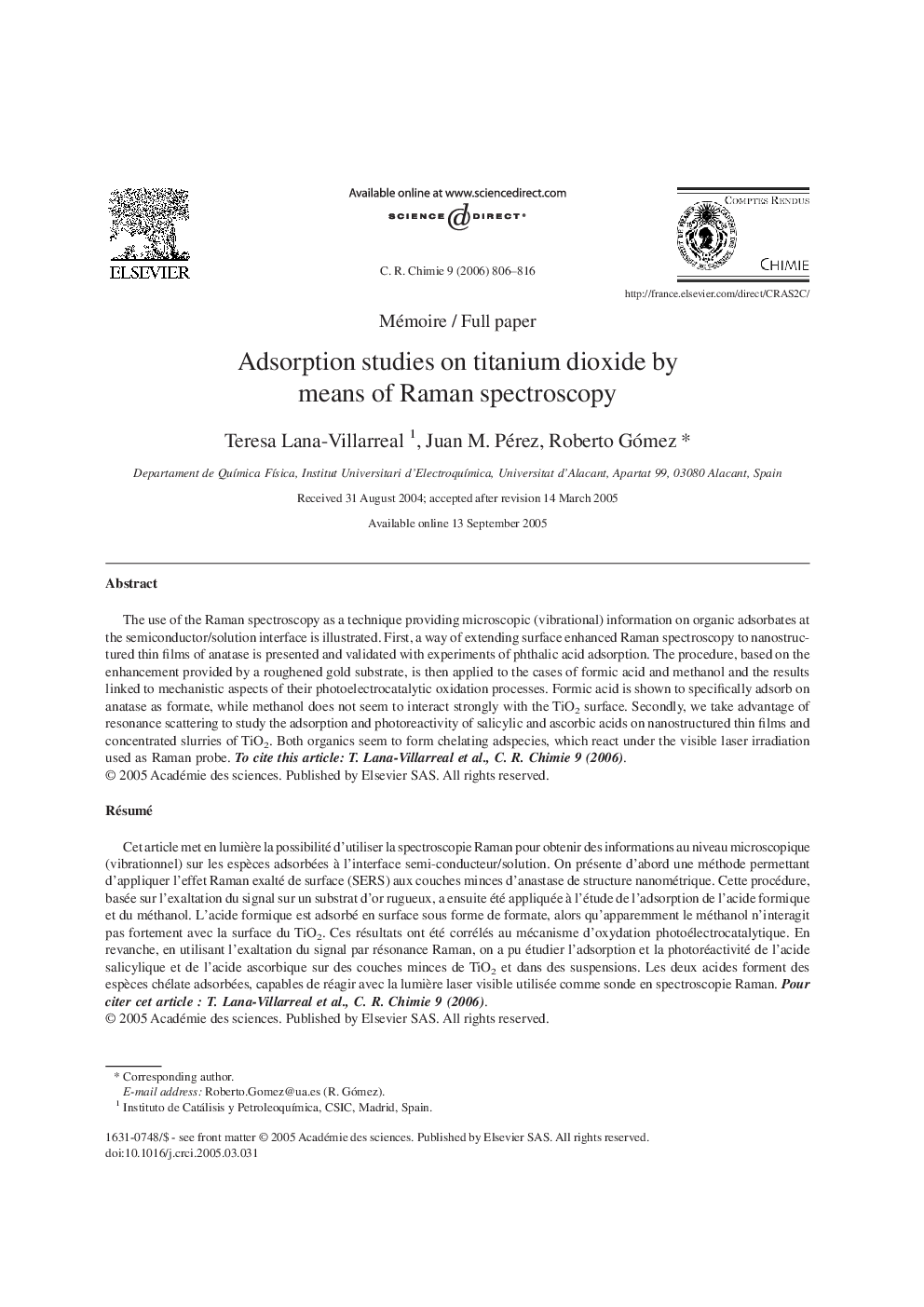 Adsorption studies on titanium dioxide by means of Raman spectroscopy